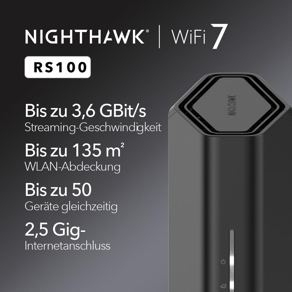 NETGEAR Nighthawk WiFi 7 Router RS100, 3,6 Gbit/s, 2,5-GHz-Internet, Dualband